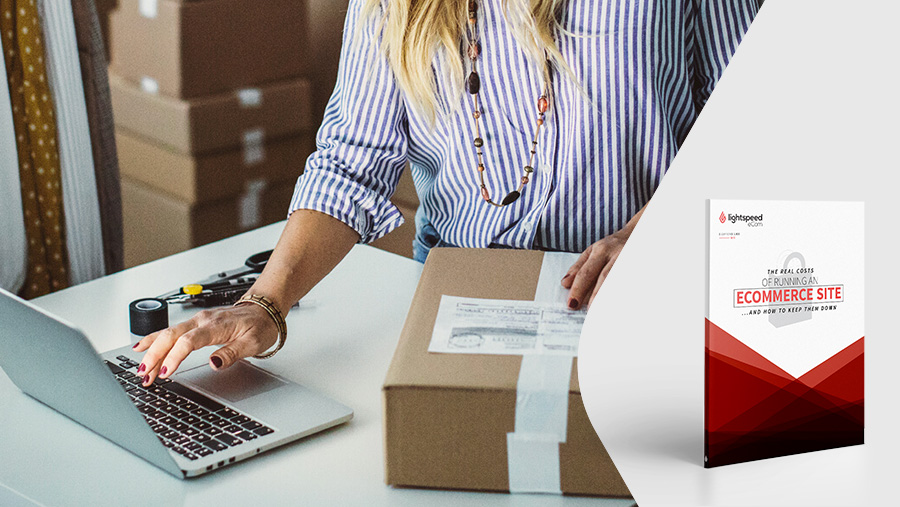 The real costs of running an eCommerce site | Lightspeed POS